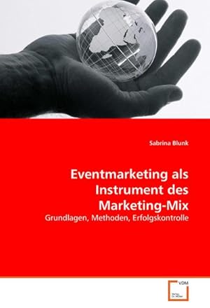 Seller image for Eventmarketing als Instrument des Marketing-Mix for sale by BuchWeltWeit Ludwig Meier e.K.