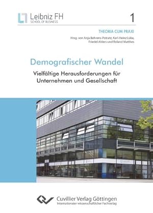 Seller image for Demografischer Wandel. Vielfltige Herausforderungen fr Unternehmen und Gesellschaft for sale by BuchWeltWeit Ludwig Meier e.K.