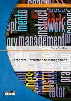 Imagen del vendedor de Corporate Performance Management a la venta por BuchWeltWeit Ludwig Meier e.K.