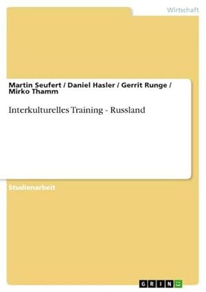 Image du vendeur pour Interkulturelles Training - Russland mis en vente par BuchWeltWeit Ludwig Meier e.K.