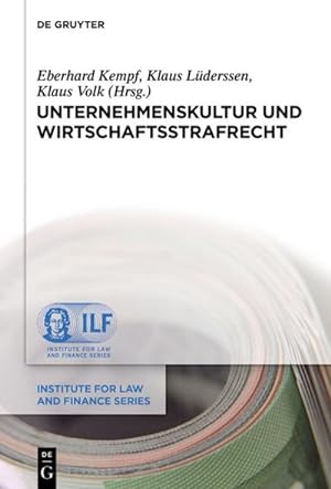 Immagine del venditore per Unternehmenskultur und Wirtschaftsstrafrecht venduto da BuchWeltWeit Ludwig Meier e.K.