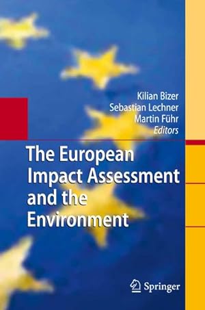 Seller image for The European Impact Assessment and the Environment for sale by BuchWeltWeit Ludwig Meier e.K.