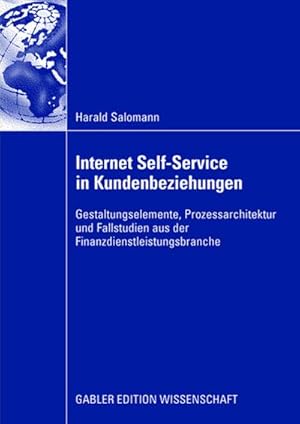 Bild des Verkufers fr Internet Self-Service in Kundenbeziehungen zum Verkauf von BuchWeltWeit Ludwig Meier e.K.