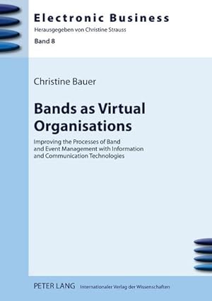 Bild des Verkufers fr Bands as Virtual Organisations zum Verkauf von BuchWeltWeit Ludwig Meier e.K.