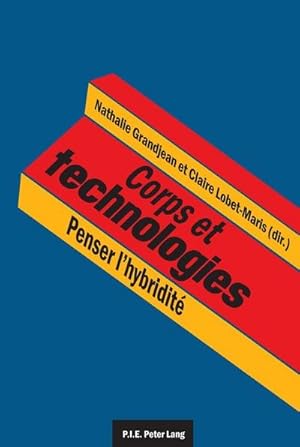 Imagen del vendedor de Corps et technologies a la venta por BuchWeltWeit Ludwig Meier e.K.