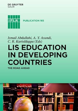 Imagen del vendedor de LIS Education in Developing Countries a la venta por BuchWeltWeit Ludwig Meier e.K.