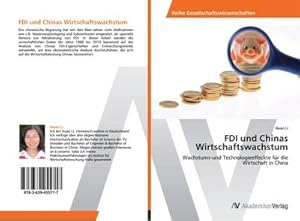 Seller image for FDI und Chinas Wirtschaftswachstum for sale by BuchWeltWeit Ludwig Meier e.K.