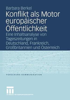 Seller image for Konflikt als Motor europischer ffentlichkeit for sale by BuchWeltWeit Ludwig Meier e.K.