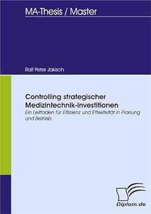 Imagen del vendedor de Controlling strategischer Medizintechnik-Investitionen a la venta por BuchWeltWeit Ludwig Meier e.K.