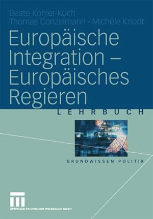 Imagen del vendedor de Europische Integration  Europisches Regieren a la venta por BuchWeltWeit Ludwig Meier e.K.