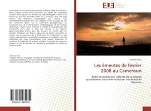 Image du vendeur pour Les meutes de fvrier 2008 au Cameroun mis en vente par BuchWeltWeit Ludwig Meier e.K.