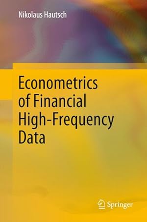 Bild des Verkufers fr Econometrics of Financial High-Frequency Data zum Verkauf von BuchWeltWeit Ludwig Meier e.K.