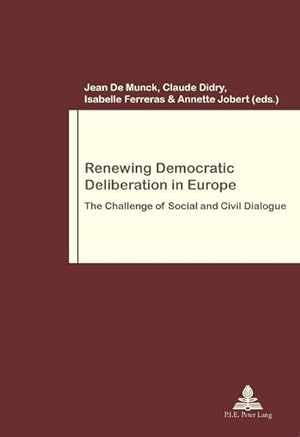 Seller image for Renewing Democratic Deliberation in Europe for sale by BuchWeltWeit Ludwig Meier e.K.