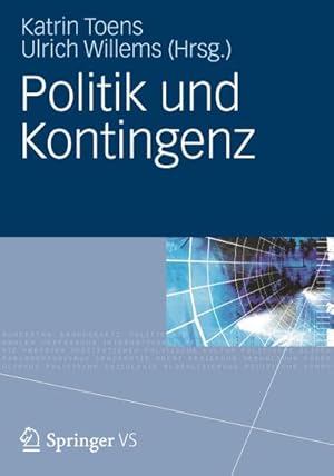 Seller image for Politik und Kontingenz for sale by BuchWeltWeit Ludwig Meier e.K.