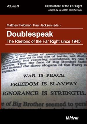 Seller image for Doublespeak: The Rhetoric of the Far Right since 1945 for sale by BuchWeltWeit Ludwig Meier e.K.