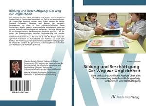 Seller image for Bildung und Beschftigung: Der Weg zur Ungleichheit for sale by BuchWeltWeit Ludwig Meier e.K.