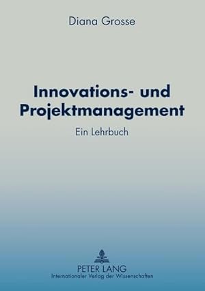 Seller image for Innovations- und Projektmanagement for sale by BuchWeltWeit Ludwig Meier e.K.