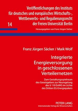 Immagine del venditore per Integrierte Energieversorgung in geschlossenen Verteilernetzen venduto da BuchWeltWeit Ludwig Meier e.K.