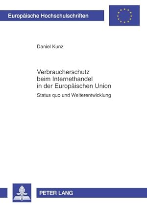 Seller image for Verbraucherschutz beim Internethandel in der Europischen Union for sale by BuchWeltWeit Ludwig Meier e.K.