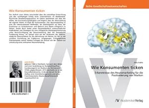 Seller image for Wie Konsumenten ticken for sale by BuchWeltWeit Ludwig Meier e.K.