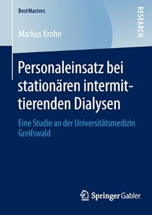 Immagine del venditore per Personaleinsatz bei stationren intermittierenden Dialysen venduto da BuchWeltWeit Ludwig Meier e.K.