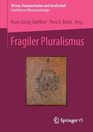 Seller image for Fragiler Pluralismus for sale by BuchWeltWeit Ludwig Meier e.K.