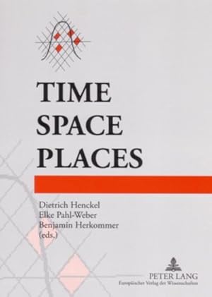 Seller image for Time  Space  Places for sale by BuchWeltWeit Ludwig Meier e.K.