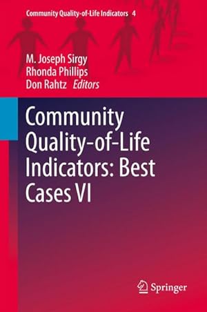 Image du vendeur pour Community Quality-of-Life Indicators: Best Cases VI mis en vente par BuchWeltWeit Ludwig Meier e.K.