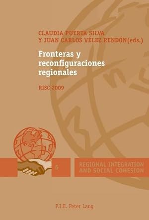 Bild des Verkufers fr Fronteras y reconfiguraciones regionales zum Verkauf von BuchWeltWeit Ludwig Meier e.K.