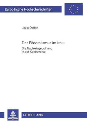 Seller image for Der Fderalismus im Irak for sale by BuchWeltWeit Ludwig Meier e.K.