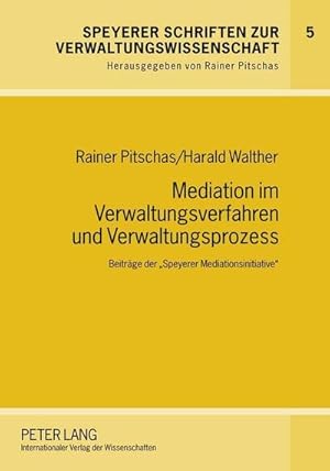 Seller image for Mediation im Verwaltungsverfahren und Verwaltungsprozess for sale by BuchWeltWeit Ludwig Meier e.K.