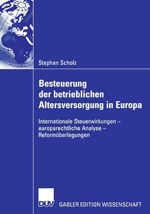 Seller image for Besteuerung der betrieblichen Altersversorgung in Europa for sale by BuchWeltWeit Ludwig Meier e.K.