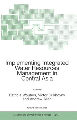 Immagine del venditore per Implementing Integrated Water Resources Management in Central Asia venduto da BuchWeltWeit Ludwig Meier e.K.