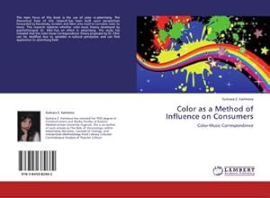 Immagine del venditore per Color as a Method of Influence on Consumers venduto da BuchWeltWeit Ludwig Meier e.K.