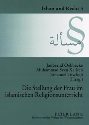 Immagine del venditore per Die Stellung der Frau im islamischen Religionsunterricht venduto da BuchWeltWeit Ludwig Meier e.K.