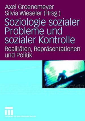 Seller image for Soziologie sozialer Probleme und sozialer Kontrolle for sale by BuchWeltWeit Ludwig Meier e.K.