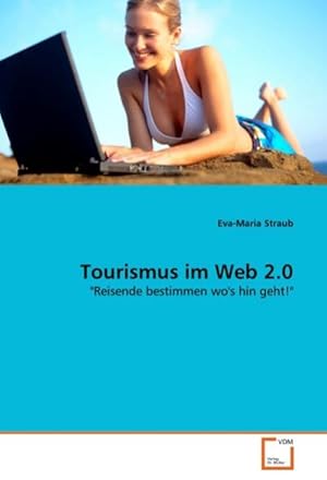 Seller image for Tourismus im Web 2.0 for sale by BuchWeltWeit Ludwig Meier e.K.