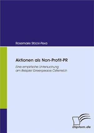 Seller image for Aktionen als Non-Profit-PR for sale by BuchWeltWeit Ludwig Meier e.K.