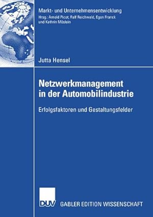 Seller image for Netzwerkmanagement in der Automobilindustrie for sale by BuchWeltWeit Ludwig Meier e.K.