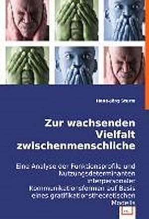 Imagen del vendedor de Zur wachsenden Vielfalt zwischenmenschlicher Kommunikationsformen. a la venta por BuchWeltWeit Ludwig Meier e.K.