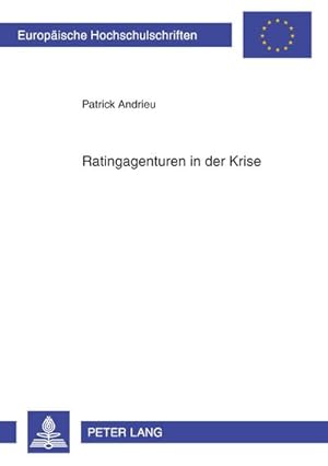 Bild des Verkufers fr Ratingagenturen in der Krise zum Verkauf von BuchWeltWeit Ludwig Meier e.K.