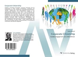 Immagine del venditore per Corporate Citizenship venduto da BuchWeltWeit Ludwig Meier e.K.