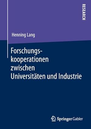 Seller image for Forschungskooperationen zwischen Universitten und Industrie for sale by BuchWeltWeit Ludwig Meier e.K.