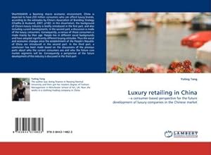Seller image for Luxury retailing in China for sale by BuchWeltWeit Ludwig Meier e.K.