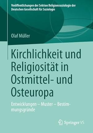 Seller image for Kirchlichkeit und Religiositt in Ostmittel- und Osteuropa for sale by BuchWeltWeit Ludwig Meier e.K.
