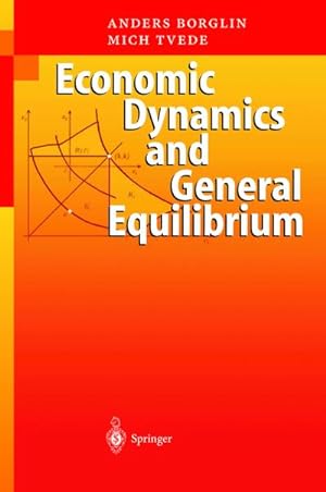 Seller image for Economic Dynamics and General Equilibrium for sale by BuchWeltWeit Ludwig Meier e.K.