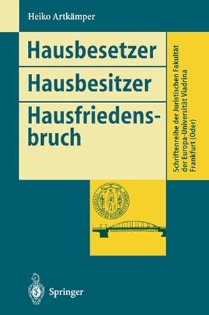 Image du vendeur pour Hausbesetzer Hausbesitzer Hausfriedensbruch mis en vente par BuchWeltWeit Ludwig Meier e.K.