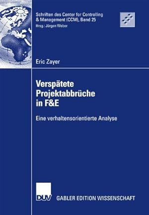 Immagine del venditore per Versptete Projektabbrche in F&E venduto da BuchWeltWeit Ludwig Meier e.K.