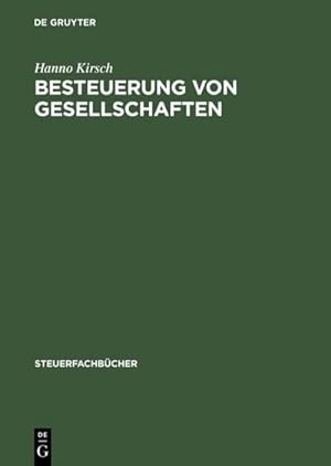 Seller image for Besteuerung von Gesellschaften for sale by BuchWeltWeit Ludwig Meier e.K.