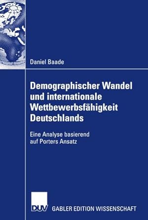 Seller image for Demographischer Wandel und internationale Wettbewerbsfhigkeit Deutschlands for sale by BuchWeltWeit Ludwig Meier e.K.